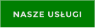 NASZE USUGI